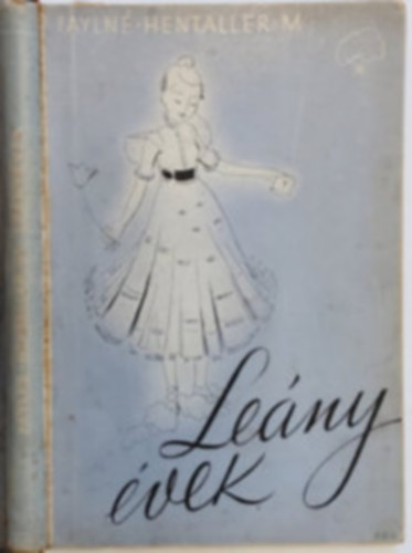 Fayln-Hentaller Mria - Lenyvek - Elbeszlsek