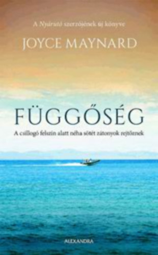 Joyce Maynard - F�gg�s�g