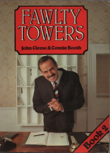 John Cleese, Connie Booth - Fawlty Towers 2.