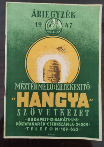 Rnai Frigyes - Mztermel s rtkest "Hangya" Szvetkezet-rjegyzk 1947