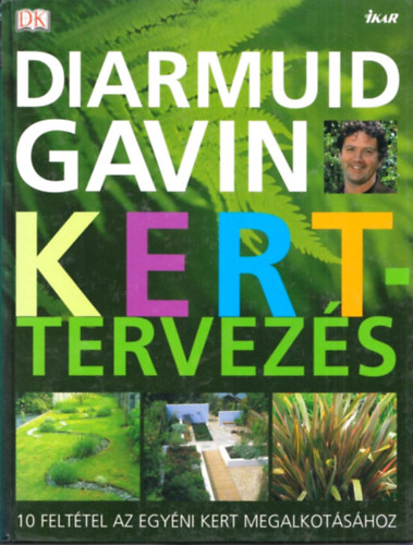 Diarmuid Gavin - Kerttervezs