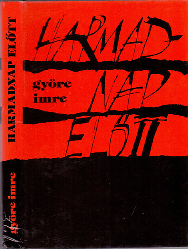 Gy�re Imre - Harmadnap el�tt