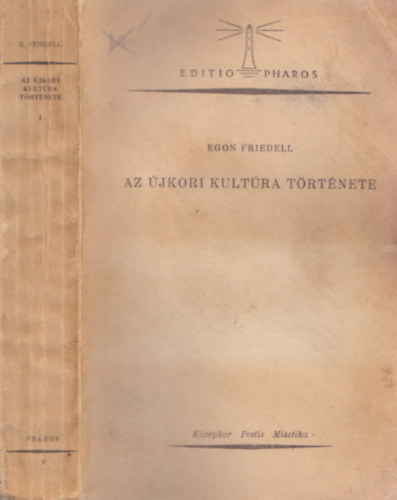 Egon Friedell - Az újkori kultúra története I.- Középkor, pestis, misztika