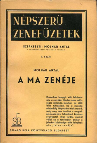 Molnár Antal - A ma zenéje