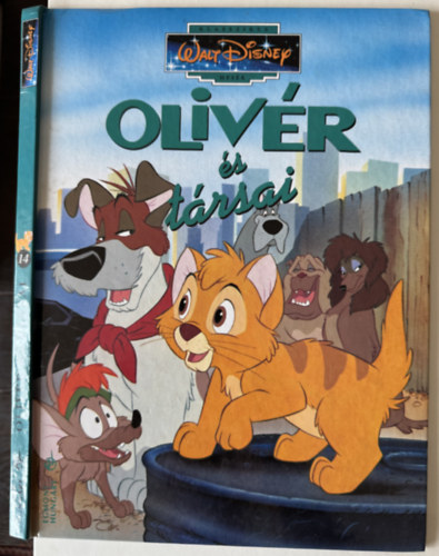 Klasszikus Walt Disney mesék 14. - Olivér és társai