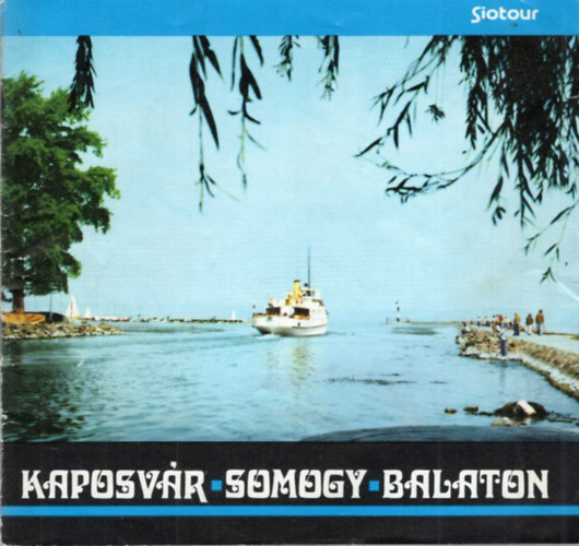 Kaposv�r-Somogy-Balaton