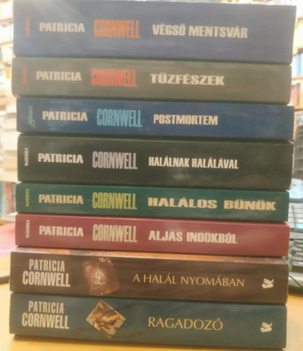 Patrica Cornwell - 8 db Patricia Cornwell: A halál nyomában; Ragadozó; Tűzfészek; Végső mentsvár; Halálnak halálával; Postmortem; Halálos bűnök; Aljas indokból