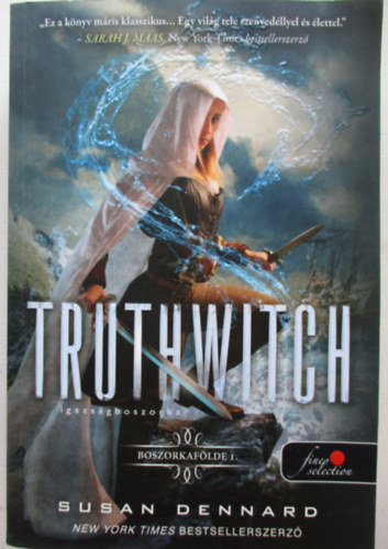 Susan Dennard - Truthwitch - Igazsgboszorka