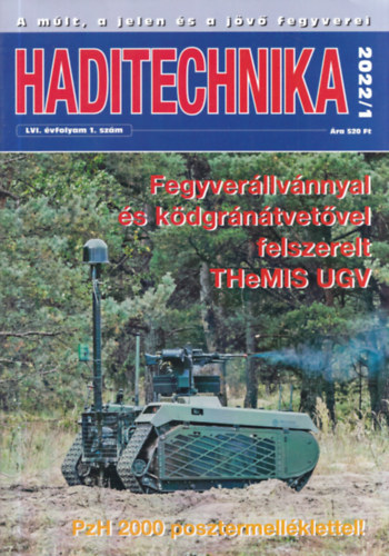 Dr. Padnyi Jzsef (fszerk.) - Haditechnika LVI. vfolyam 1-6. szm - 2022/1-6. (teljes vfolyam, lapszmonknt)