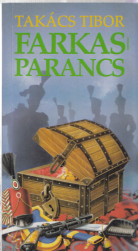 Takács Tibor - Farkasparancs (dedikált)