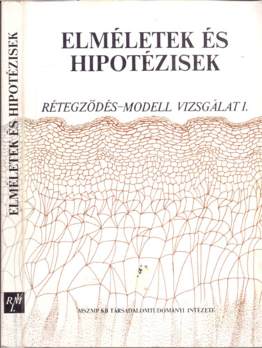 Kolosi Tams (Szerk.) - Elmletek s hipotzisek