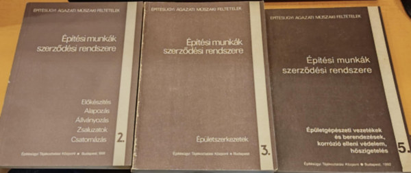 ptsgyi Tjkoztatsi Kzpont - 3 db ptsi munkk szerzdsi rendszere: 2.: Elkszts, Alapozs, llvnyozs, Zsaluzatok, Csatornzs + 3.: pletszerkezetek + 5.: pletgpszeti vezetkek s berendezsek, korrzi elleni vdelem, hszigetels