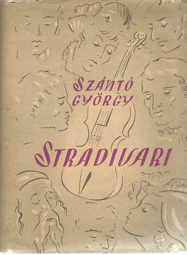 Szántó György - Stradivari