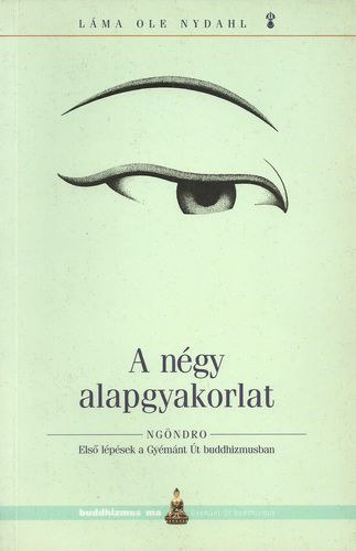 Lma Ole Nydahl - A ngy alapgyakorlat