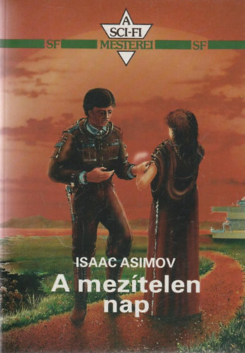 Isaac Asimov - A mezítelen nap