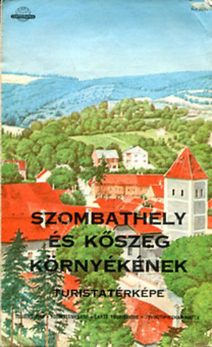 Szombathely s Kszeg krnyknek turistatrkpe