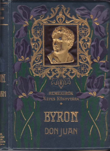 Byron - Don Juan II. (Remekrk kpes knyvtra 42.)