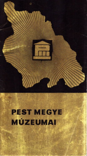 Ikvai Nándor (szerk.) - Pest megye múzeumai