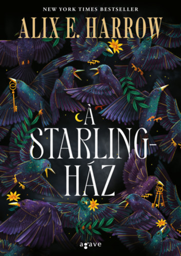 Alix E. Harrow - A Starling-hz