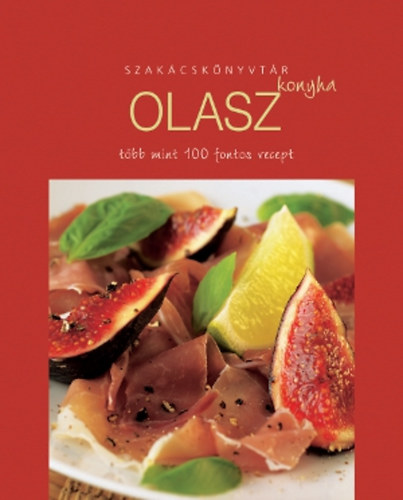 Szakcsknyvtr - Olasz konyha