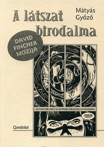 Mátyás Győző - A látszat birodalma