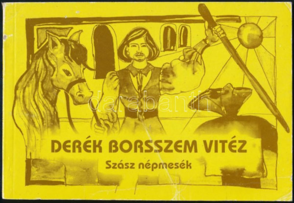 Derék borsszem vitéz - Szász népmesék
