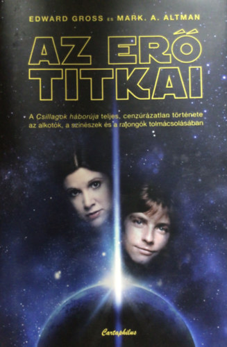 Edward Gross, Altman, Marka. - Az er titkai