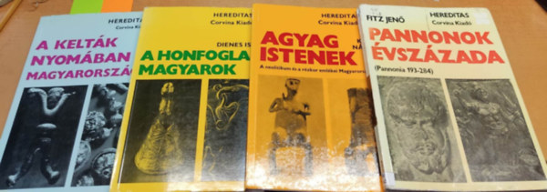 Fitz Jen, Dienes Istvn, Kalicz Nndor, Szab Mikls - 4 db Hereditas: A honfoglal magyarok; A keltk nyomban Magyarorszgon; Agyagistenek; Pannonok vszzada (Pannonia 193-284)
