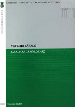 Vofkori L�szl� - Gazdas�gi f�ldrajz
