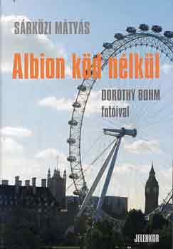 Srkzi Mtys - Albion kd nlkl DOROTHY BOHM FNYKPEIVEL