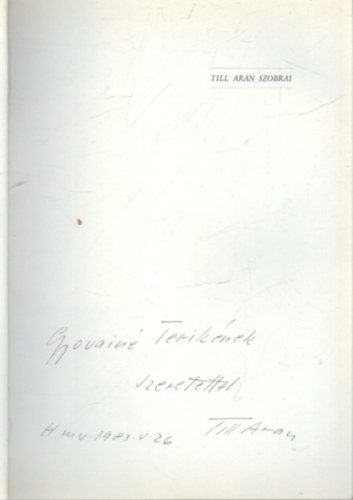 Tsks Gbor szerk. - Till Aran szobrai