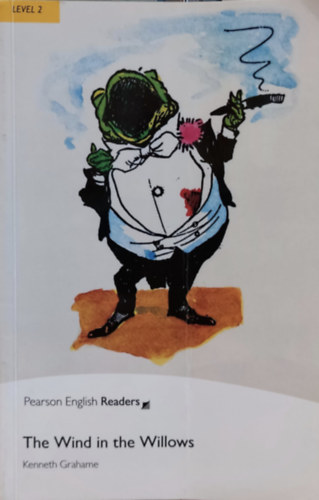 Kenneth Grahame, Anne Collins, Andy Hopkins, Jocelyn Potter - The Wind in the Willows (Pearson English Readers Level 2)