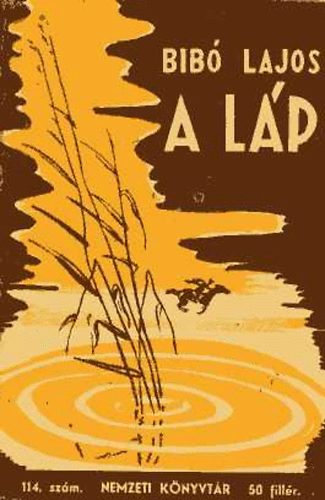 Bibó Lajos - A láp