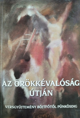 Az örökkévalóság útján