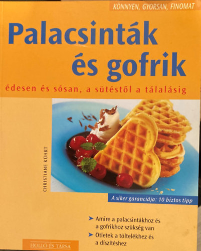 Christiane Khrt - Palacsintk s gofrik