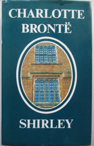 Charlotte Bront� - Shirley