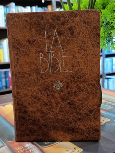La sainte bible / Biblia francia nyelven/