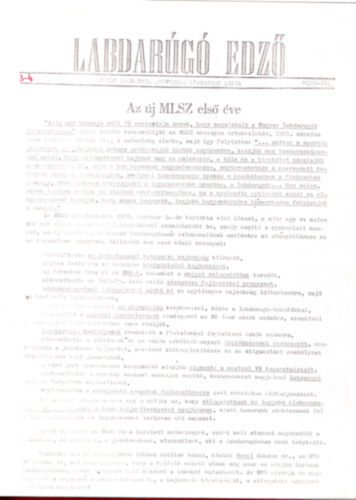 Plfai Jnos (szakszerkeszt) - Labdarg edz 1971 vfolyam  teljes ( fnymsolat , egybektve )