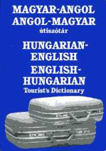 Magay-Mentln�-Skripecz-R�tz - Angol-magyar magyar-angol �tisz�t�r