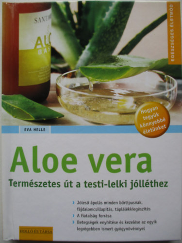 Eva Helle - Aloe vera - Termszetes t a testi-lelki jllthez