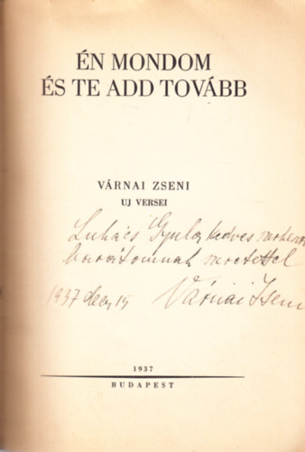 V�RNAI ZSENI - �n mondom �s te add tov�bb (dedik�lt)