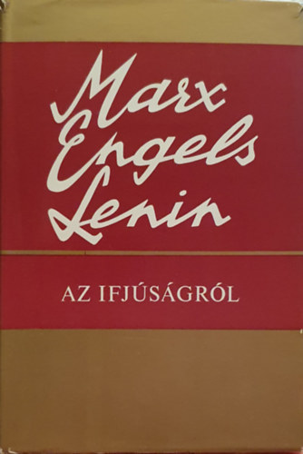 Marx-Engels-Lenin - Az ifj�s�gr�l