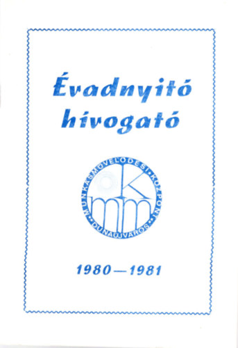Klein Andrs Mikls - vadnyit hvogat 1980-1981