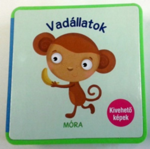 Vadllatok