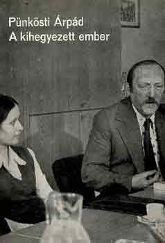 P�nk�sti �rp�d - A kihegyezett ember