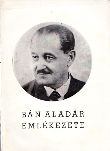 Kodolnyi-Voigt (szerk.) - Bn Aladr emlkezete 1871-1971