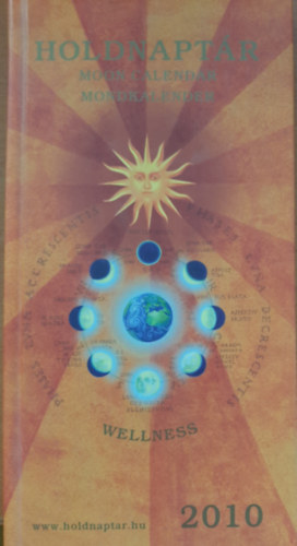 Szalay Zita (szerk.) - Holdnaptár 2010