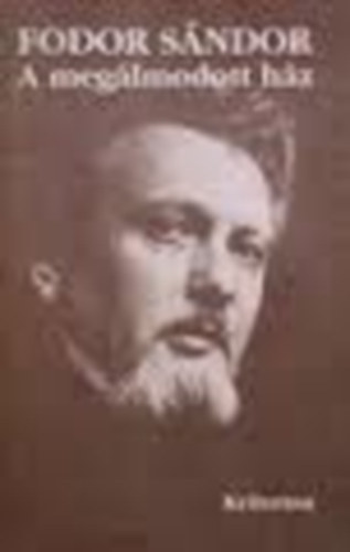Fodor Sándor - A megálmodott ház (Dedikált)