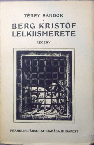 T�rey S�ndor - Berg Krist�f lelkiismerete