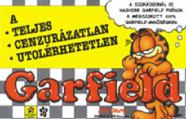 Jim Davis - A teljes, cenzur�zatlan, utol�rhetetlen Garfield